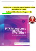 Applied Pharmacology for The Dental Hygienist 9th Edition by Elena Bablenis Haveles TEST BANK