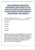 M100 COMMUNITY ASSOCIATION  MANAGEMENT EXAM NEWEST ACTUAL  EXAM WITH COMPLETE QUESTIONS AND  DETAILED VERIFIED ANSWERS GRADED A+  | 100% VERIFIED | 2024 UPDATE!!!