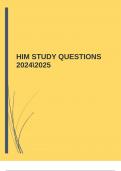 HIM STUDY QUESTIONS 20242025 |GUARANTEED ACCURATE ANSWERS |SOLVED!!