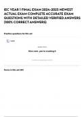 IEC YEAR 1 FINAL EXAM 2024-2025 NEWEST ACTUAL EXAM COMPLETE ACCURATE EXAM QUESTIONS WITH DETAILED VERIFIED ANSWERS (100% CORRECT ANSWERS) 