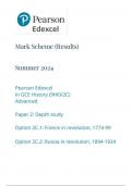 Pearson Edexcel In GCE History (9HI0/2C) Advanced Paper 2: Depth study Option 2C.1: France in revolution, 1774-99 Option 2C.2: Russia in revolution, 1894-1924 mark scheme june 2024  9hio/2c