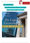 SOLUTION MANUAL The Legal Environment of Business, 14th Edition by Roger E. Meiners, Chapters 1 - 22, Complete