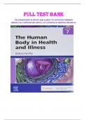 FULL TEST BANK  THE HUMAN BODY IN HEALTH AND ILLNESS 7TH EDITION BY BARBARA HERLIHY| ALL CHAPTERS INCLUDED (1-27) |UPDATED & VERIFIED| GRADED A+