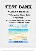 Test Bank for Women's Health: A Primary Care Clinical Guide 5th Edition By: Schadewald, Pritham, Youngkin, Davis and Juve ISBN 9780135659663 Chapter 1-26 | Complete Guide A+