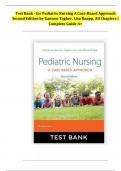 Test Bank - for Pediatric Nursing A Case-Based Approach Second Edition by Gannon Tagher, Lisa Knapp, All Chapters | Complete A+ Guide 