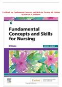 Test Bank for Fundamental Concepts and Skills for Nursing 6th Edition by Patricia A. Williams