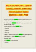 MHA 707 LSUS Exam 2 (Special Topics) | Questions and Correct Answers | Latest Update 2024/2025 | 100% PASS