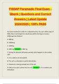 FISDAP Paramedic Final Exam – Qbank | Questions and Correct Answers | Latest Update 2024/2025 | 100% PASS