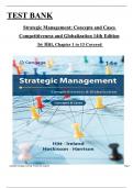 Test Bank for Strategic Management: Concepts and Cases Competitiveness and Globalization, 14th Edition by Hitt, Ireland, & Hoskisson, ISBN: 9780357716762, All Chapters 1 to 13 Covered, Verified Latest Edition