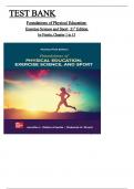 Test Bank for Foundations of Physical Education: Exercise Science and Sport 21st Edition by Deborah Wuest and Walton-Fisette, ISBN: 9781264461653, All Chapters 1 to 15 Covered, Verified Latest Edition