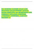 OIL BURNER LICENSE EXAM AND PRACTICE EXAM NEWEST ACTUAL EXAM COMPLETE 200 QUESTIONS AND CORRECT DETAILED ANSWERS (VERIFIED ANSWERS) ALREADY GRADED A+