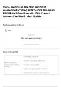 TIMS - NATIONAL TRAFFIC INCIDENT MANAGEMENT (TIM) RESPONDER TRAINING PROGRAM | Questions with 100% Correct Answers | Verified | Latest Update