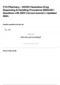 CVS Pharmacy - NIOSH Hazardous Drug Dispensing & Handling Procedures (800420) | Questions with 100% Correct Answers | Updated 2024