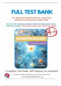 Test Bank For Pathophysiology: A Practical Approach 4th Edition by Lachel Story 9781284205435 Chapter 1-14 Complete Guide.