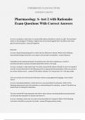 Pharmacology A- test 2 with Rationales Exam Questions With Correct Answers