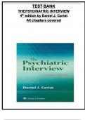 TEST BANK FOR THE PSYCHIATRIC INTERVIEW 4th edition by Daniel J. Carlat All chapters 1-3 covered, ISBN: 9781496327710