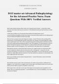 D115 master set-Advanced Pathophysiology for the Advanced Practice Nurse. Exam Questions With 100% Verified Answers