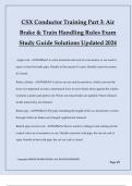 CSX Conductor Training Part 3: Air Brake & Train Handling Rules Exam Study Guide Solutions Updated 2024