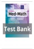 Test Bank - Henke's Med-Math Dosage-Calculation, Preparation, and Administration, 9th Edition (Buchholz, 2020), Chapter 1-10 | All Chapters