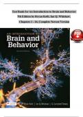 TEST BANK For An Introduction to Brain and Behavior, 7th Edition by Bryan Kolb, Ian Q. Whishaw, Verified Chapters 1 - 16, Complete Newest Version