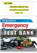 Test Bank for Prehospital Emergency Care 11th Edition By Joseph J. Mistovich, Keith J. Karren, Brent Hafen 9780134704456 Chapter 1-46 | Complete Guide A+