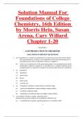 Solution Manual For Foundations of College Chemistry, 16th Edition by Morris Hein, Susan Arena, Cary Willard Chapter 1-20