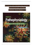 TEST BANK For Porth's Pathophysiology Concepts of Altered Health States 11th Edition by Tommie L. Norris, Verified Chapters 1 - 52, Complete Newest Version