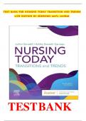 Test Bank For Nursing Today: Transition and Trends 11th Edition by JoAnn Zerwekh, Ashley Garneau All Chapters 1-26 LATEST