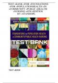 Test Bank Foundations For Population Health In Community/Public Health Nursing By Marcia Stanhope, Jeanette Lancaster{ 6th edition 2024}..FOR BEST RESULTS