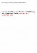 TEST BANK FOR Williams' Basic Nutrition and Diet Therapy 16th Edition by Staci Nix , ISBN: 9780323653763, All 23 Chapters Covered & Verified || Guide A+