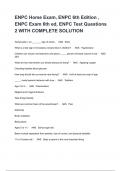 ENPC Home Exam, ENPC 6th Edition , ENPC Exam 6th ed, ENPC Test Questions 2 WITH COMPLETE SOLUTION