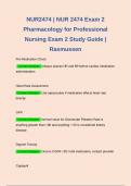 NUR2474 | NUR 2474 Exam 2 Pharmacology for Professional Nursing Exam 2 Study Guide | Rasmussen