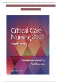 TEST BANK For Critical Care Nursing- A Holistic Approach, 12th Edition by Morton Fontaine, Verified Chapters 1 - 56, Complete Newest Version