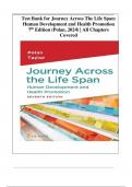 Journey Across The Life Span: Human Development and Health Promotion, 7th Edition TEST BANK by Polan, Verified Chapters 1 - 14, Complete Newest Version