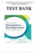 TEST BANK for Nursing Delegation and Management of Patient Care BY: Kathleen Motacki, Kathleen Burke 3RD EDITION 2024|| GRADED A+