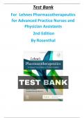 Test Bank For  Lehnes Pharmacotherapeutics for Advanced Practice Nurses and Physician Assistants 2nd Edition By Laura D. Rosenthal, Jacqueline Rosenjack Burchum