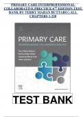 Test Bank For PRIMARY CARE INTERPROFESSIONAL COLLABORATIVE PRECTICE 6TH EDITION BY TERRY MAHAN BUTTARO | ALL  CHAPTERS 1-228 Complete Guide Latest A+