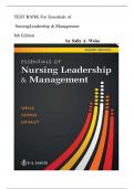 TEST BANK For Essentials of Nursing Leadership & Management 8th Edition 2024, by Sally A. Weiss, Verified Chapters 1 - 16, Complete Newest Version