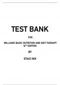 TEST BANK FOR WILLIAMS BASIC NUTRITION AND DIET THERAPY 16TH EDITION BY STACI NIX