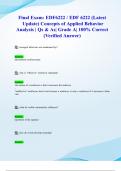 Final Exam: EDF6222 / EDF 6222 (Latest 2024/ 2025 Update) Concepts of Applied Behavior Analysis | Qs & As| Grade A| 100% Correct (Verified Answer)