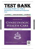 Test Bank for Gynecologic Health Care 4th Edition by Kerri Durnell Schuiling