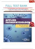 FULL TEST BANK For Applied Pathophysiology for the Advanced Practice Nurse 2nd Edition by Lucie Dlugasch (Author) latest Update Graded A+     