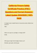 California Firearm Safety Certificate Practice (FSC) | Questions and Correct Answers | Latest Update 2024/2025 | 100% PASS