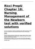 Ricci PrepU Chapter 18 Nursing Management of the Newborn test with verified solutions