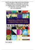 Test Bank Foundations For Population Health In Community/Public Health Nursing By Marcia Stanhope, Jeanette Lancaster{ 6th edition 2024}..FOR BEST RESULTS