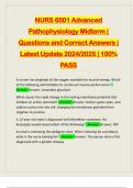 NURS 6501 Advanced Pathophysiology Midterm | Questions and Correct Answers | Latest Update 2024/2025 | 100% PASS