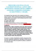 MED SURG (GI) FINAL EXAM GASTROINTESTINAL LATEST 2025 QUESTIONS AND DETAILED CORRECT ANSWERS (VERIFIED ANSWERS) | GUARANTEED A+ GRADE