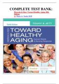 COMPLETE TEST BANK: Ebersole & Hess' Toward Healthy Aging 10th Edition by Theris A. Touhy DNP latest update.