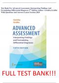 Test Bank For Advanced Assessment: Interpreting Findings And Formulating Differential Diagnoses 5th Edition Author: Goolsby,Grubbs With Questions And Answers Latest Version 2024