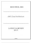 (D319) ITEC 3201 AWS Cloud Architecture - Latest OA Review Q & S 2024.